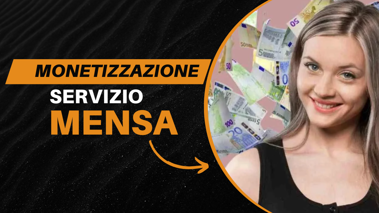 monetizzazione servizo mensa.png